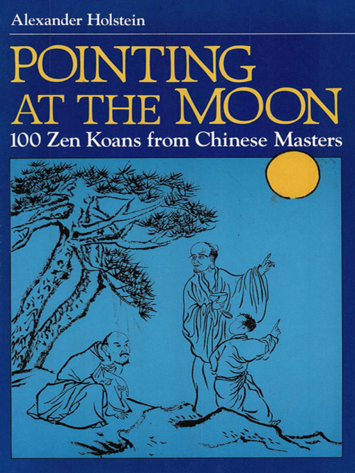 Title details for Pointing at the Moon by Alexander Holstein - Available
